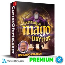 Despertando al Mago Interior (Completo) de Edmundo Velasco
