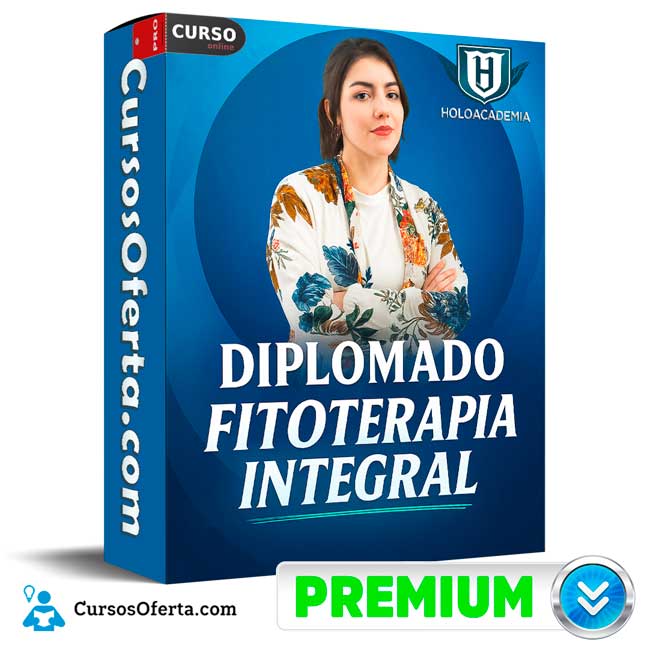 Diplomado Fitoterapia Integral de Holoacademia
