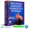 Diplomado de Sanación Energética Integral de Holoacademia