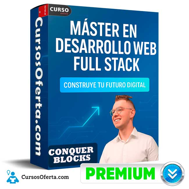 Máster en Desarrollo Web Full Stack de Conquer Blocks