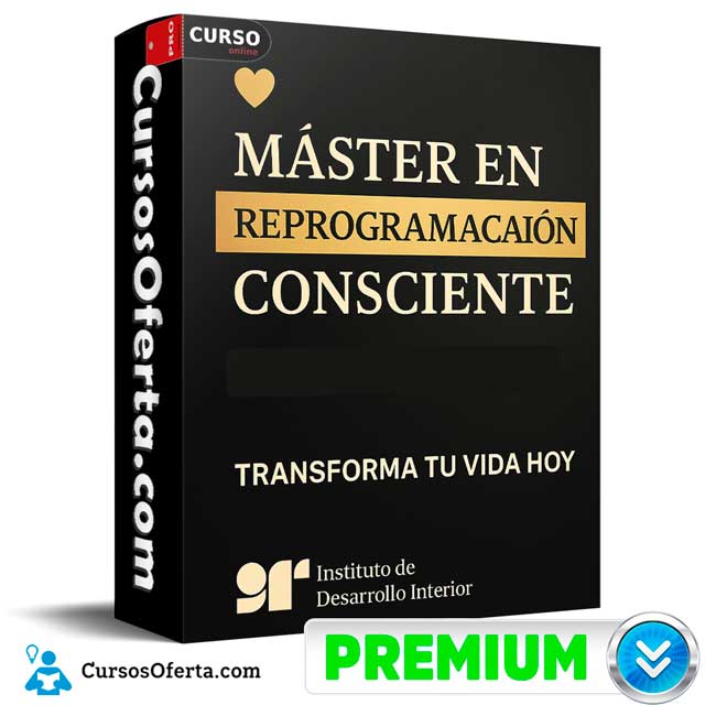 Master en Reprogramación Consciente de Instituto de Desarrollo Interior