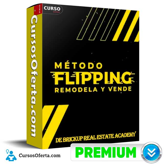 Método Flipping de BrickUp Real Estate Academy