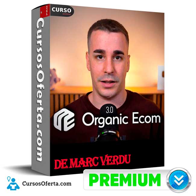 Organic Ecom 3.0 de Marc Verdu