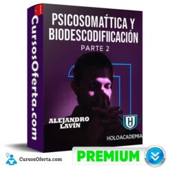Psicosomática y Biodescodificación Parte 2 de Holoacademia