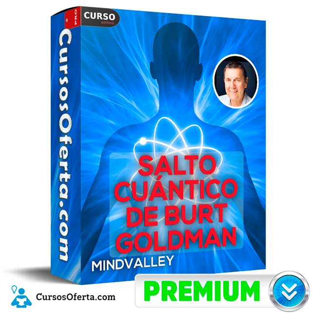 Salto Cuántico de Burt Goldman - Mindvalley