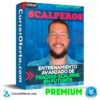 Scalperos - Entrenamiento Avanzado de Trading Scalping en Futuros de Jhonatan Parra