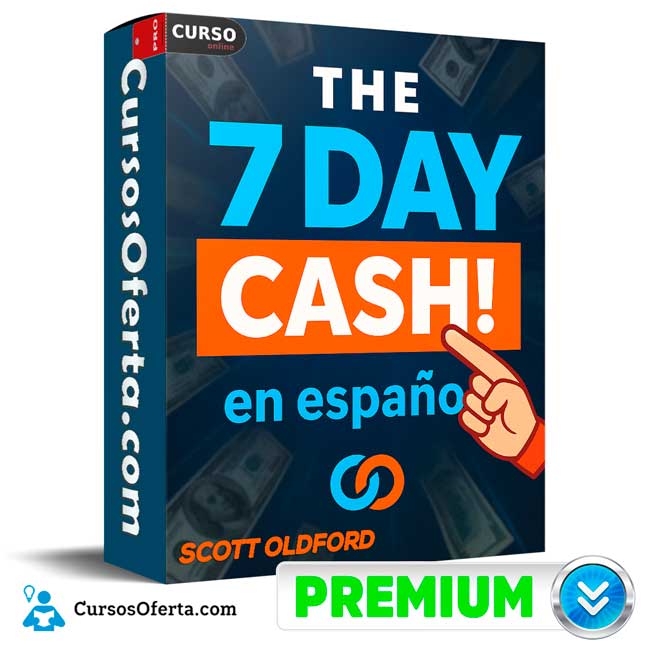 The 7 Day Cash Campaing (Subtitulado en español) de Scott Oldford