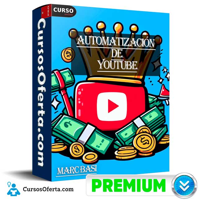 Automatización de Youtube de Marc Basi
