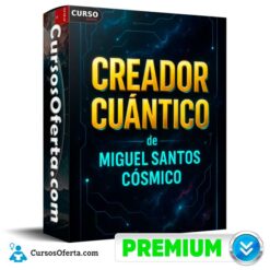 Creador Cuántico de Miguel Santos Cósmico