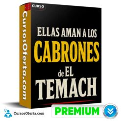 Ellas Aman a los Cabrones de El Temach