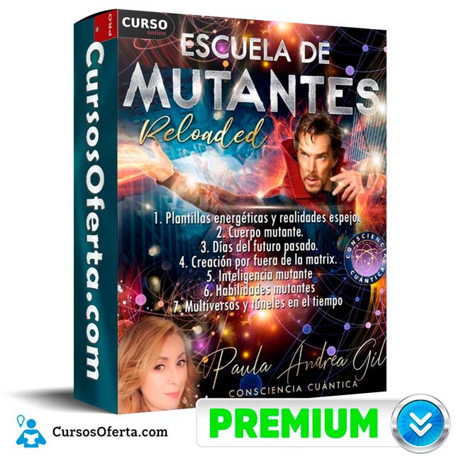 Escuela de Mutantes Reloaded de Paula Andrea Gil