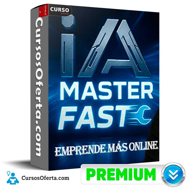 IA Master Fast de Emprende Más Online