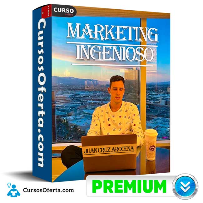 Marketing Ingenioso de Juan Cruz Arocena