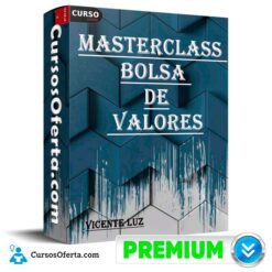 Masterclass Bolsa de Valores de Vicente Luz