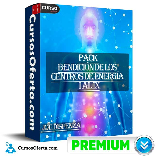 Pack Bendición de los Centros de Energía I al IX de Joe Dispenza