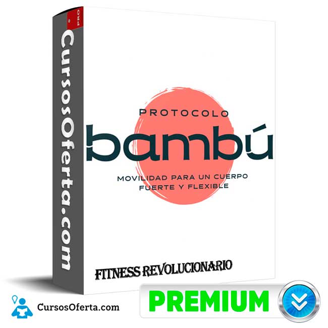 Protocolo Bambú de Fitness Revolucionario