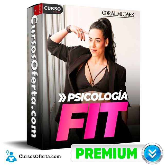 Psicología Fit de Coral Mujaes