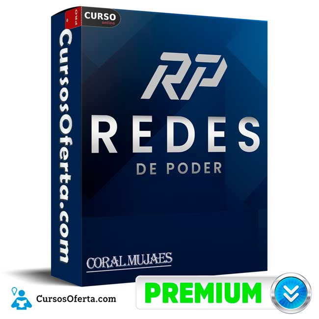 Redes de Poder de Coral Mujaes