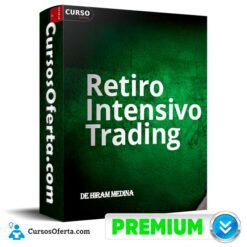 Retiro Intensivo de Trading ESR2 de Hiram Medina