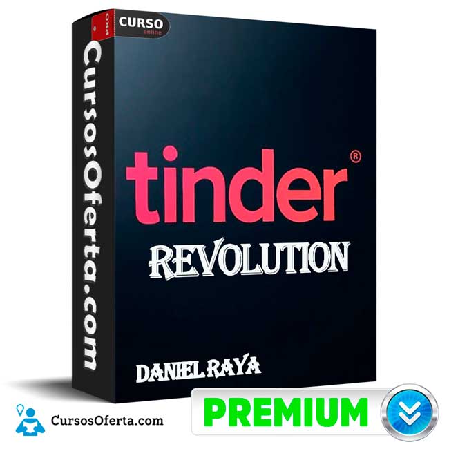 Tinder Revolution de Daniel Raya