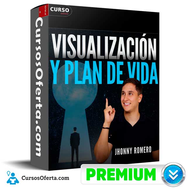 Visualización y plan de vida de Jhonny Romero