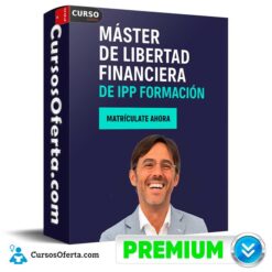 Master de Libertad Financiera y Finanzas Personales de Sergio Fernández
