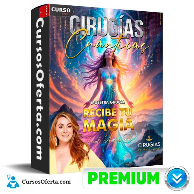 Muestra Grupal de Cirugías Cuánticas Recibe tu Magia de Paula Andrea Gil