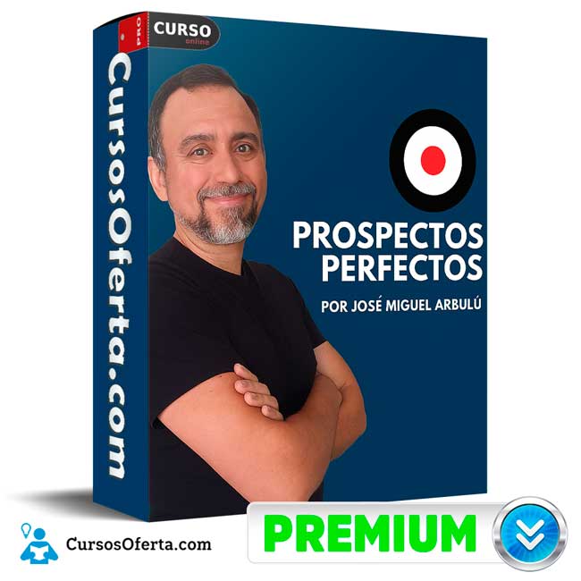 Prospectos Perfectos de José Miguel Arbulú
