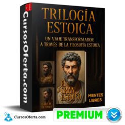Trilogía Estoica de Mentes Libres