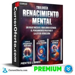 Trilogía Renacimiento Mental de Mentes Libres