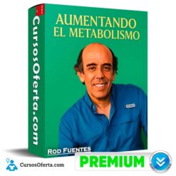 Aumentando el Metabolismo de Rod Fuentes