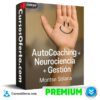 Autocoaching. Neurociencia. Gestión Emocional de Montse Solana