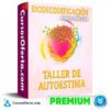 Biodecodificación: Taller de Autoestima de María Piñeyro