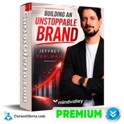 Building an Unstoppable Brand (Inglés) de Jeffrey Perlman - Mindvalley
