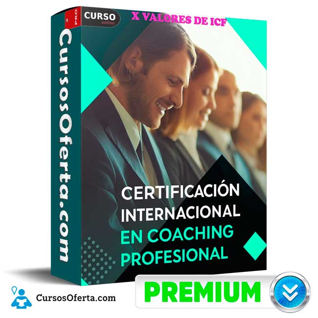 Certificación Internacional Online en Coaching x Valores de ICF