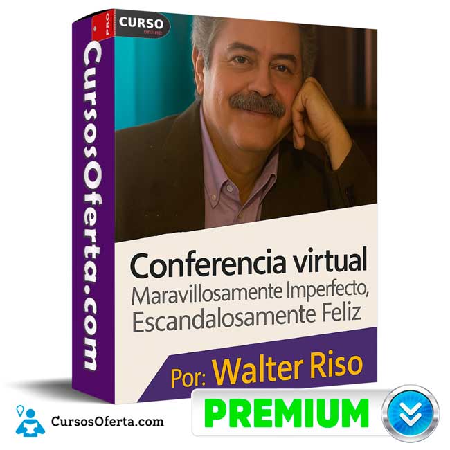 Conferencia Maravillosamente Imperfecto de Walter Riso