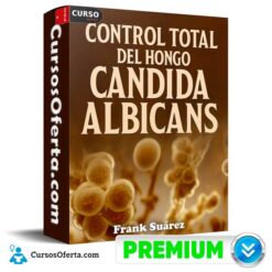 Control total del hongo cándida albicans de Frank Suárez