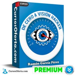 De cero a visión hacker de Ramón García Pérez