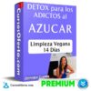 Detox para adictos al azúcar de Jovanka Ciares