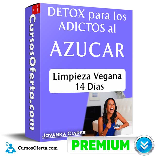 Detox para adictos al azúcar de Jovanka Ciares