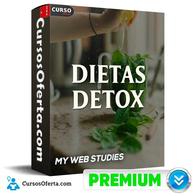 Dietas Detox - My Web Studies de My Web Studies