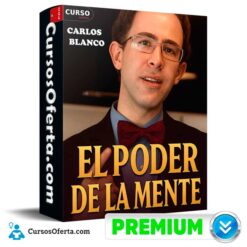 El Poder de la Mente de Carlos Blanco