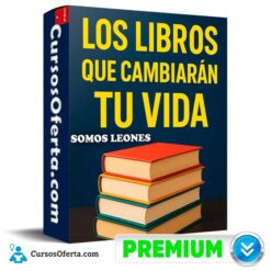 Los Libros Que Cambiarán Tu Vida de Somos Leones
