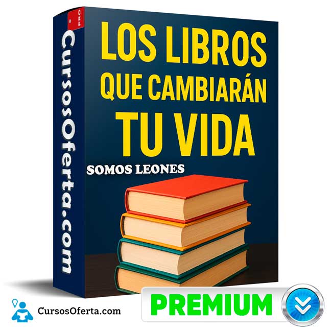 Los Libros Que Cambiarán Tu Vida de Somos Leones