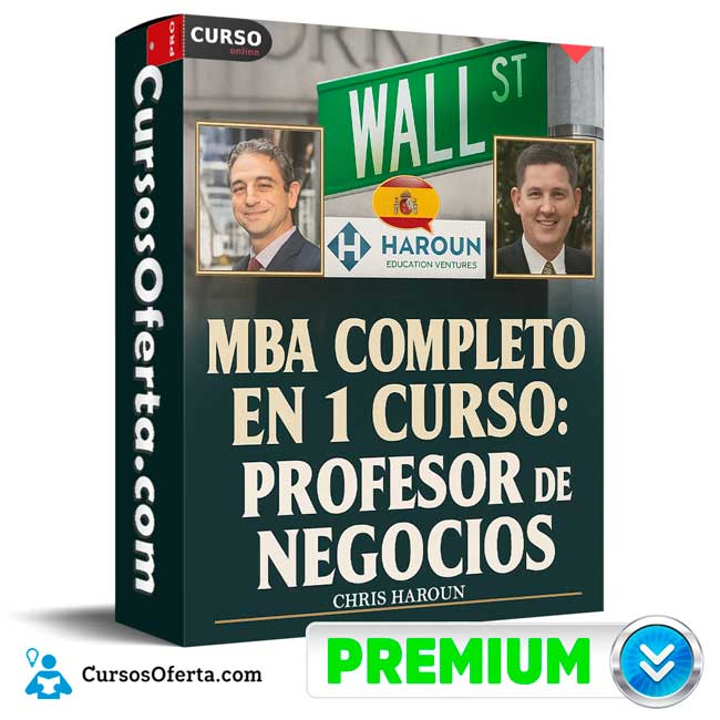 MBA Completo en 1 Curso. Profesor de Negocios Premiado de Chris Haroun