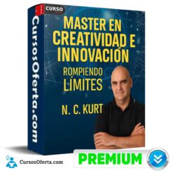 Master en Creatividad e Innovación - Rompiendo Límites de N. C. Kurt
