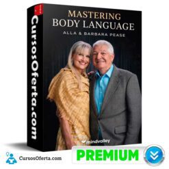 Mastering Body Language (Inglés) de Alla and Barbara Pease - Mindvalley