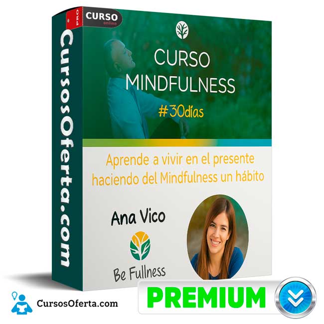 Mindfulness 30 Días de Ana Vico