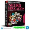 Neuroeducación. Emociones y Aprendizaje de Belén Piñeiro