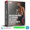 Nutrición para la pérdida de grasa e hipertrofia de FHI
